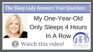 Question of the week- My One-Year-Old Only Sleeps 4 Hours In A Row
