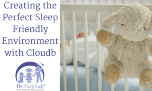 Creating the Perfect Sleep Friendly Environment with Cloudb