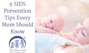 9 SIDS Prevention Tips Every Mom Should Know