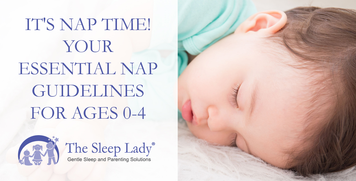 It S Nap Time Your Essential Nap Guidelines For Ages 0 4